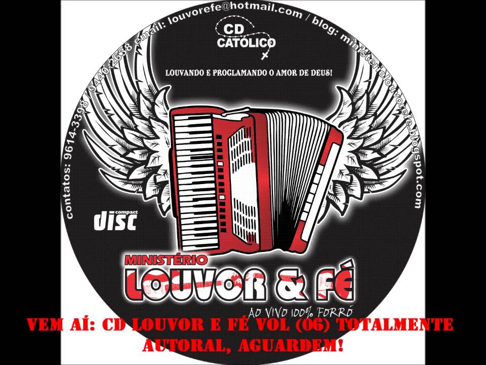 LOUVOR E FÉ AO VIVO 100% FORRÓ (VOL 05)