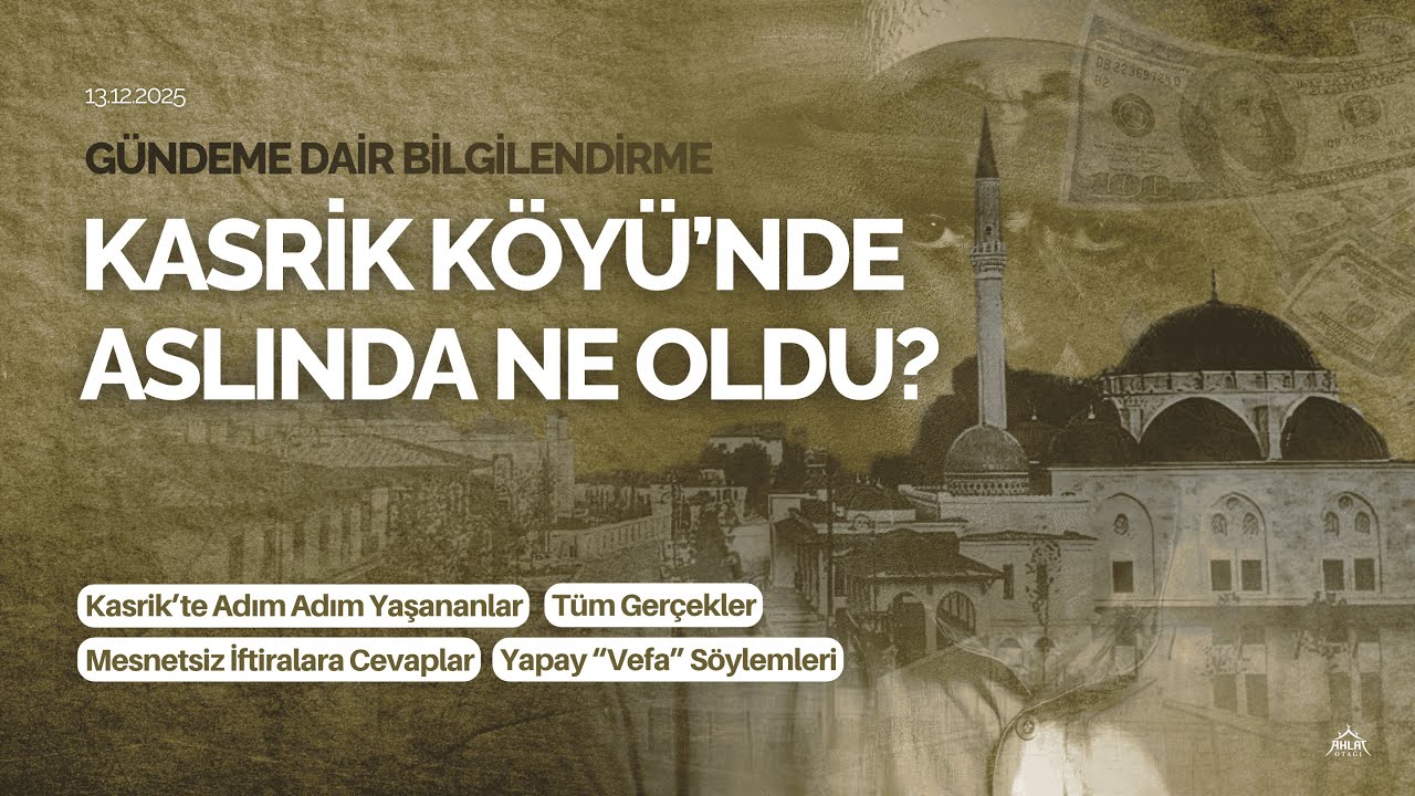 Kasrik Köyü'nde Aslında Ne Oldu?
