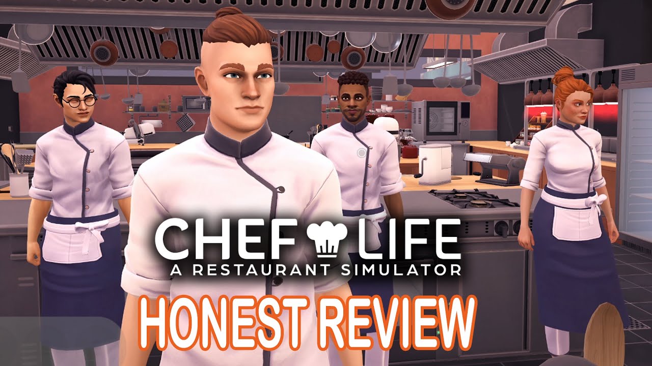 Chef Life A Restaurant Simulator Honest REVIEW