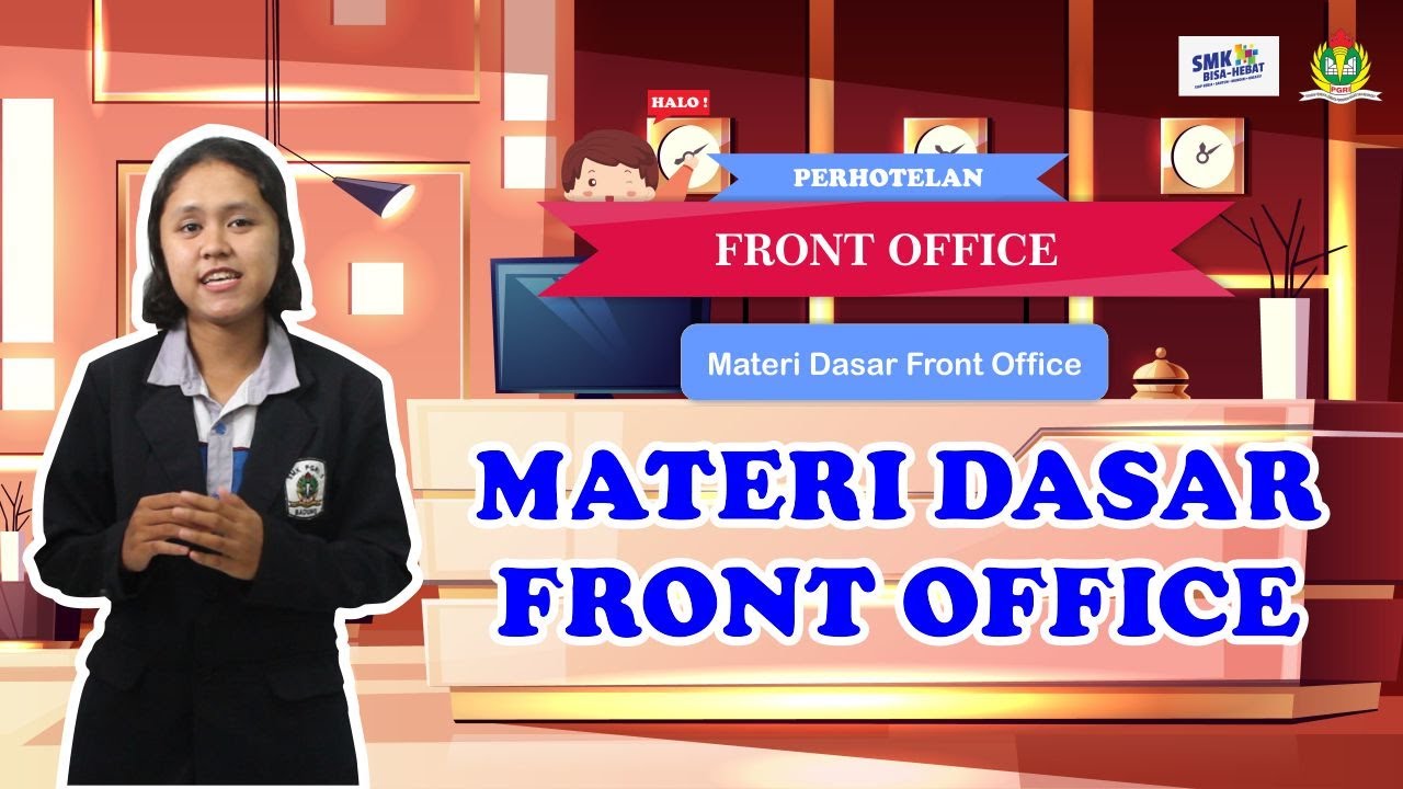 MATERI DASAR FRONT OFFICE || PERHOTELAN