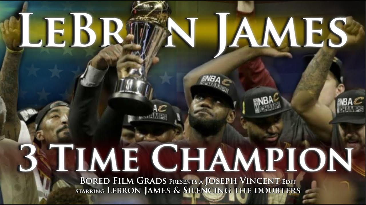 LeBron James - 3 Time Champion