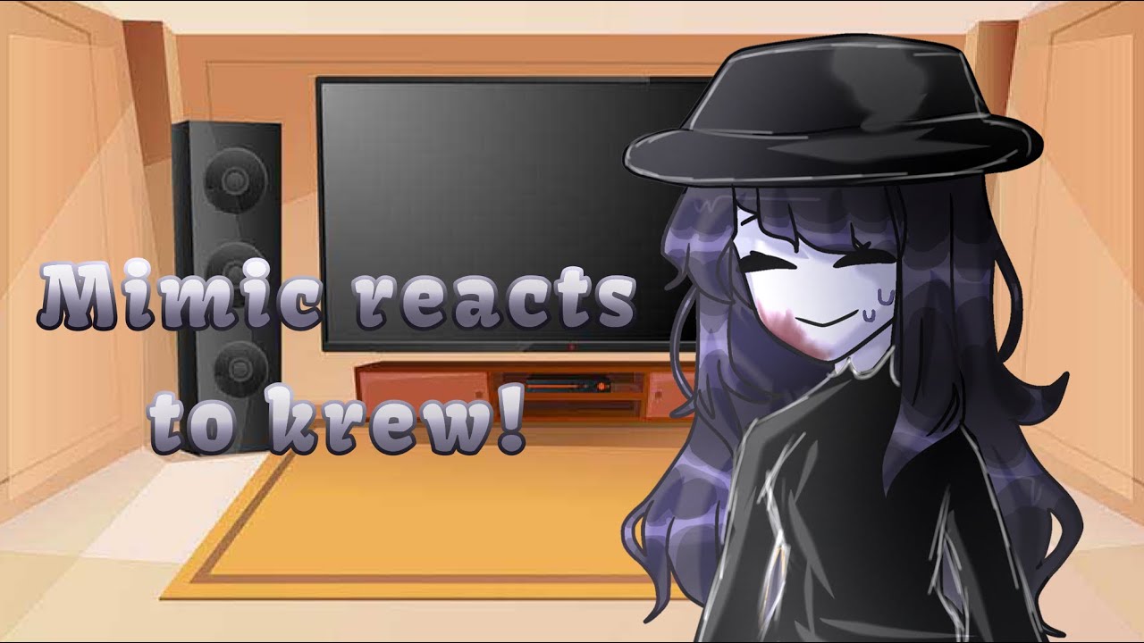 Mimic reacts to Krew! ✨ @ItsFunneh 1/1