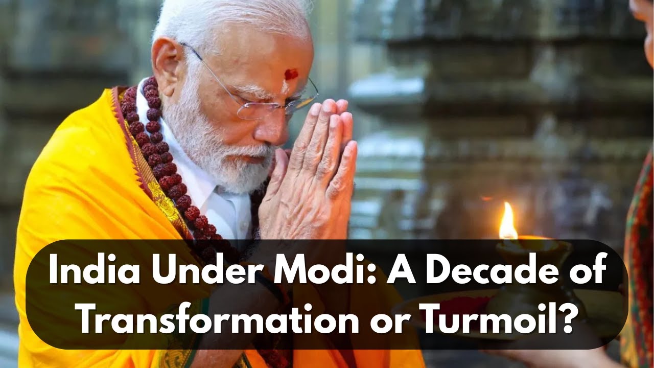 India Under Modi: A Decade of Transformation or Turmoil?   #modi #india #geopolitics