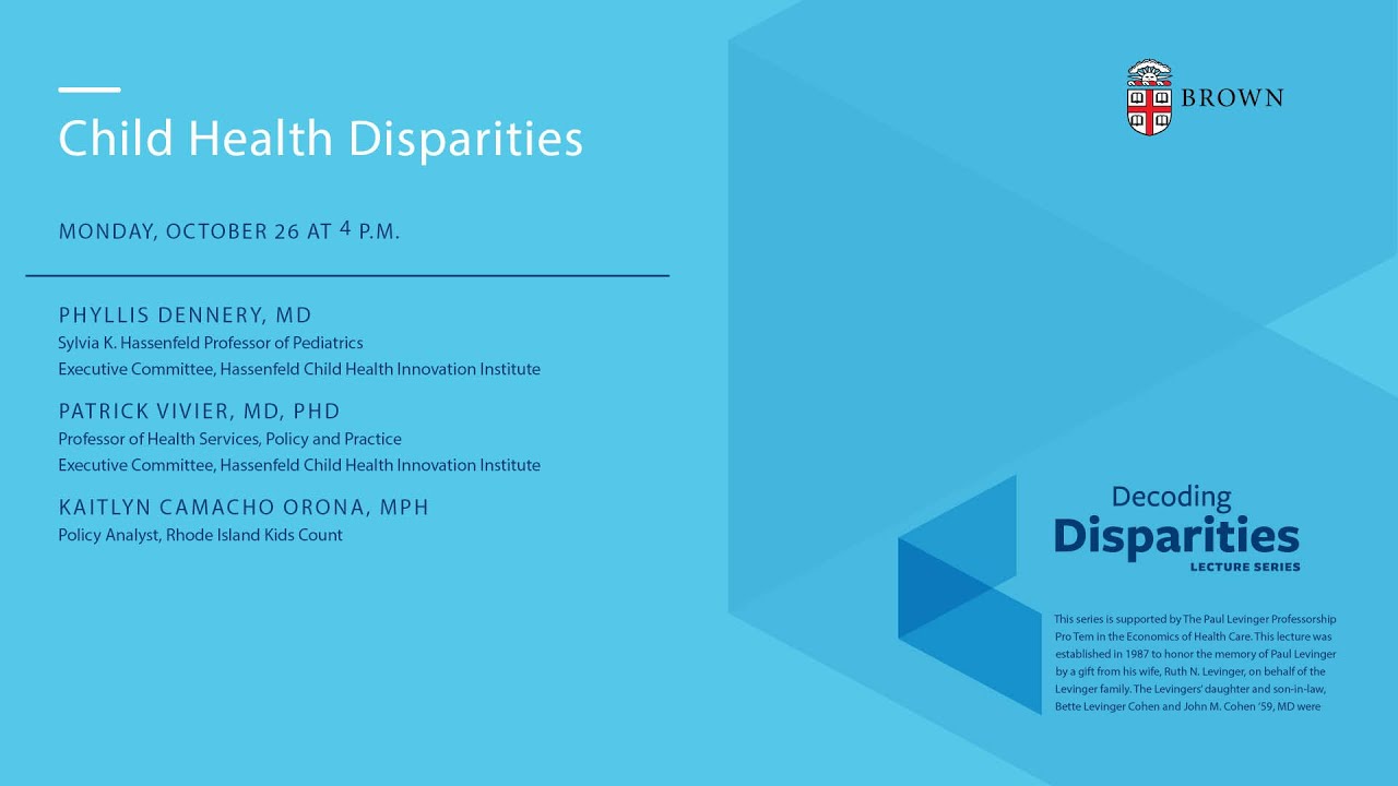 Decoding Disparities Series - Child Health Disparities