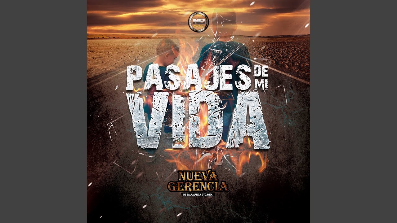Pasajes De Mi Vida - Nueva Gerencia