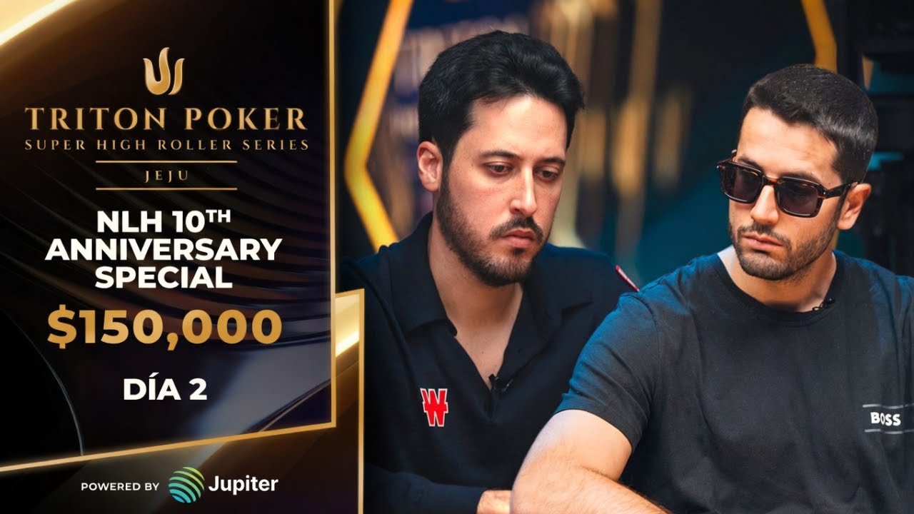 🔴 $150K NLH - D&iacute;a 2 | Triton Poker Series JEJU 2026 - con Adri&aacute;n Mateos y Malaka