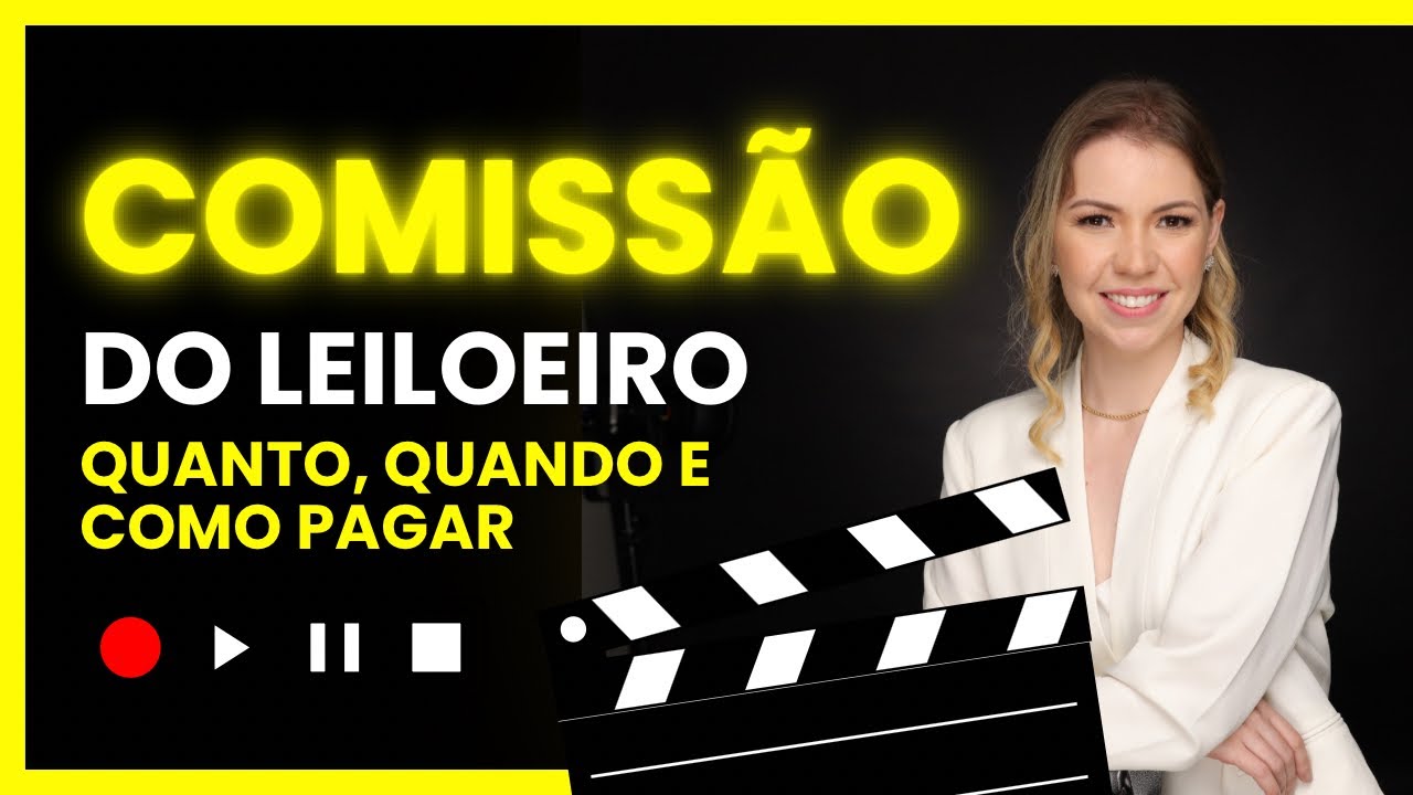 Comiss&atilde;o do leiloeiro, quanto, quando e como pagar?