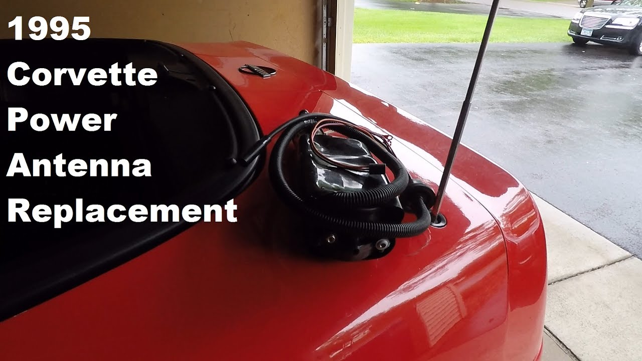1995 Corvette Power Antenna replacement