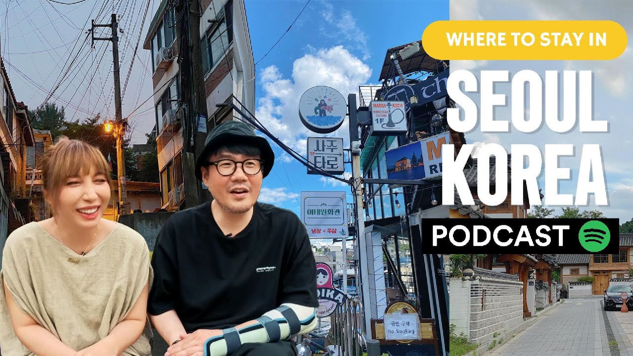 Where to Stay in Seoul, Korea
