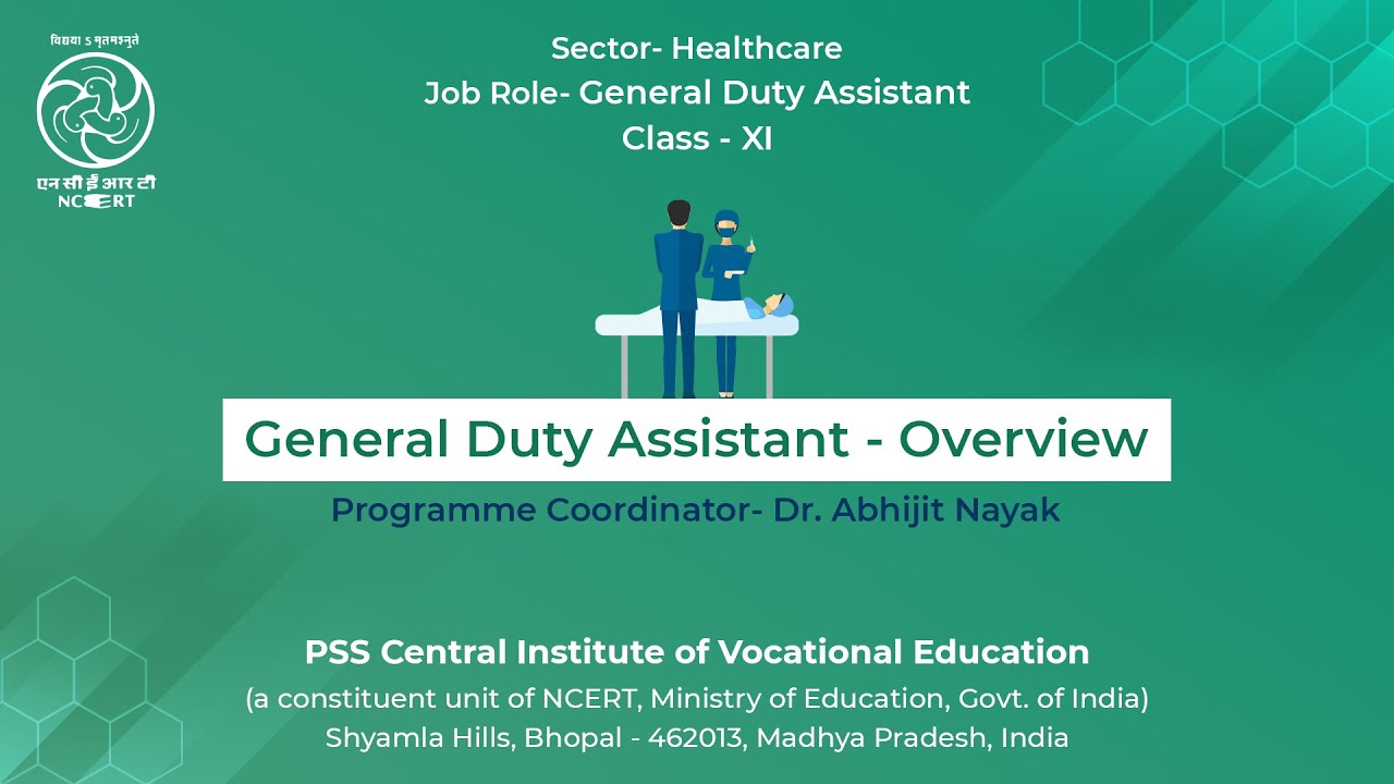 General Duty Assistant - Overview