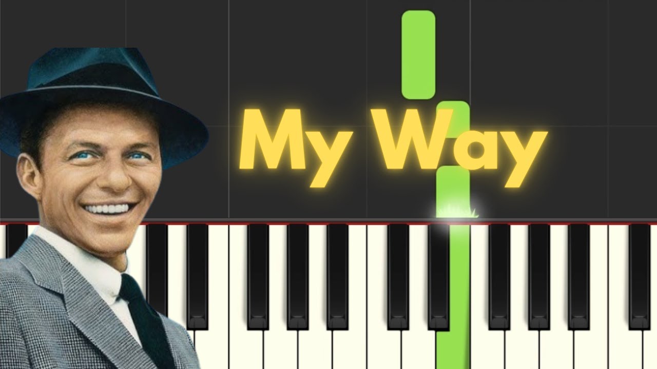 Aprende My Way en Piano | Tutorial para Principiantes