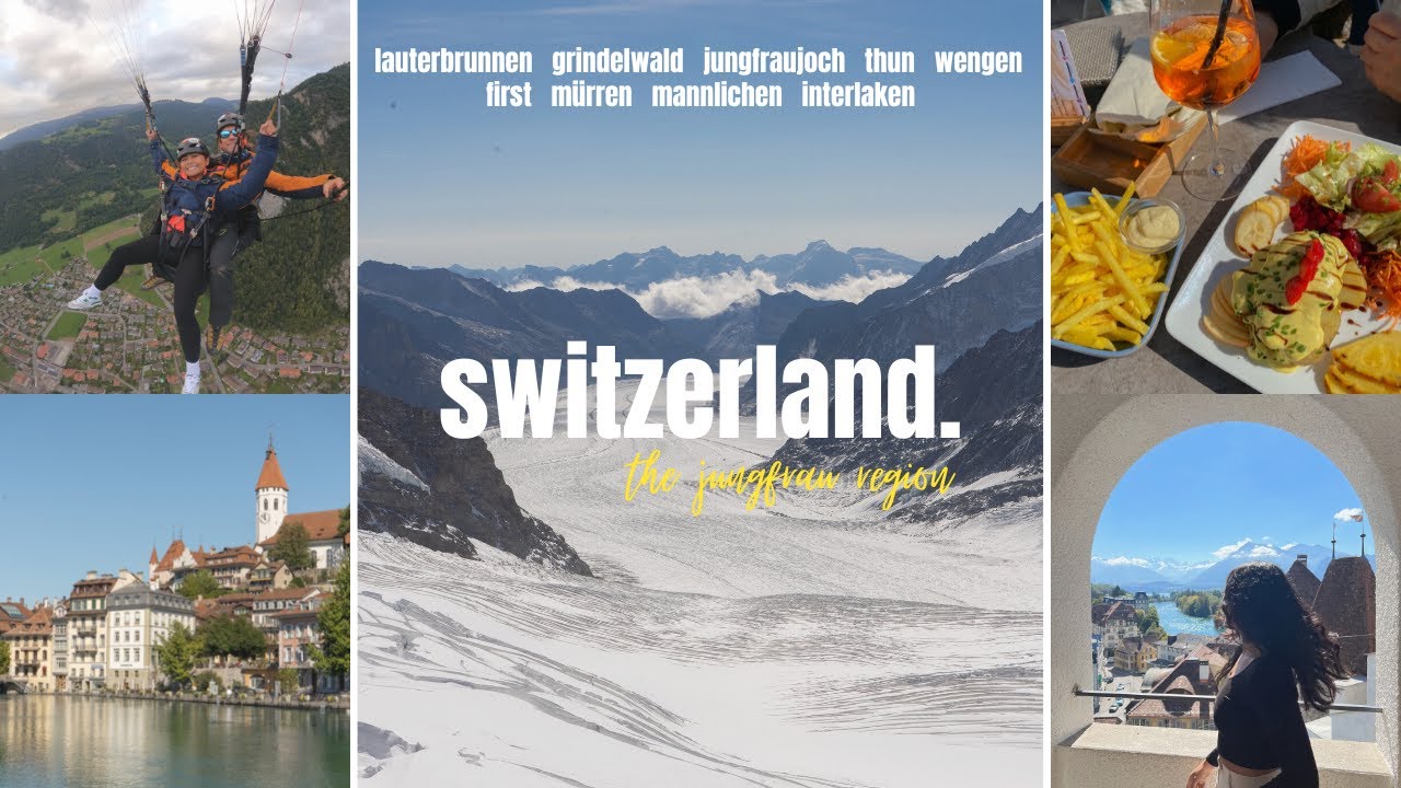 switzerland vlog | paragliding in the swiss alps, grindelwald sunset, beautiful town of thun | pt 2