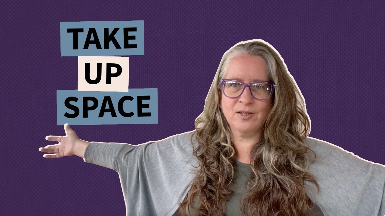 Do You Take Up Space or Shrink Away? A Somatic Exploration To Feel Your Pattern