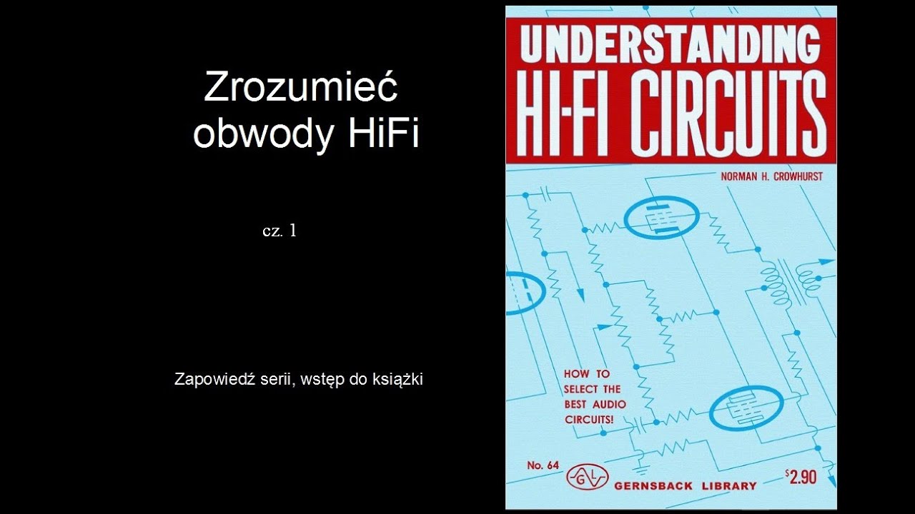 Zrozumieć obwody audio cz1 (nr276)