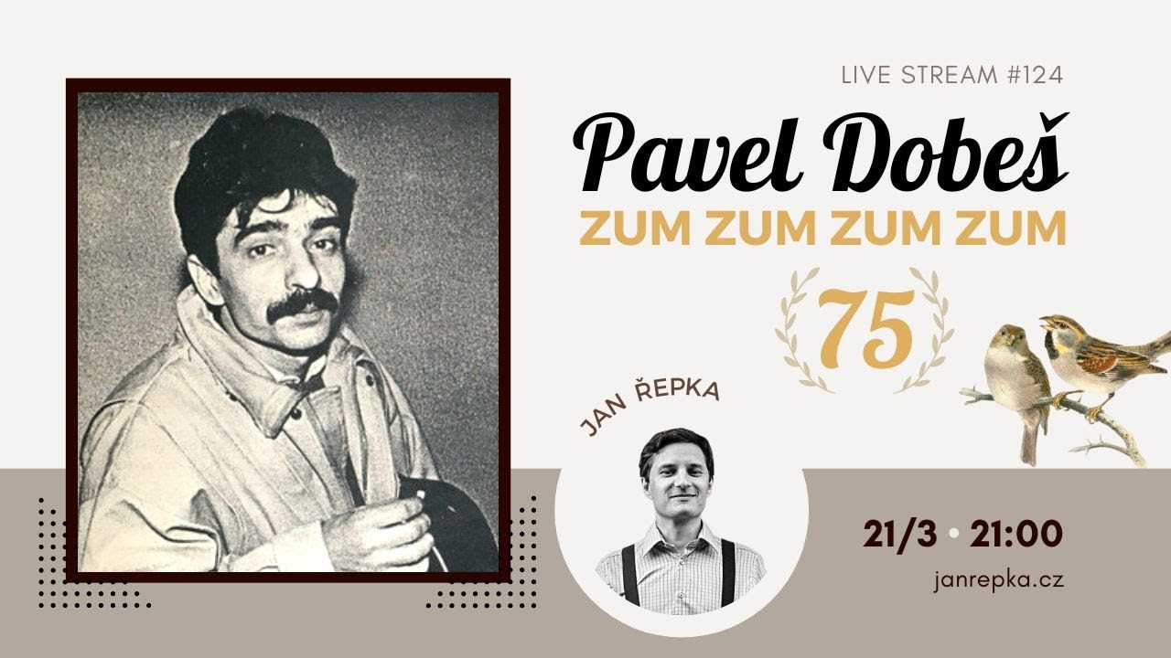 Live stream #124 - Zum zum zum zum. Pavel Dobeš 75