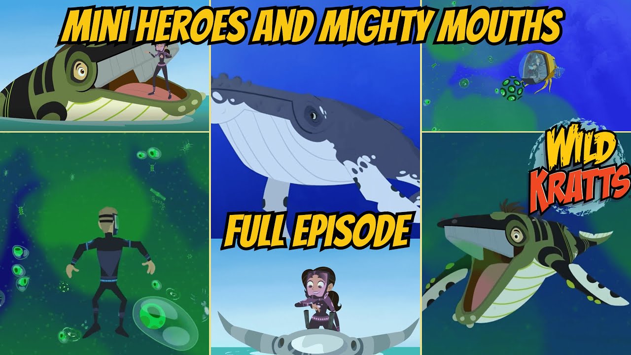 Wild Kratts S07E15 - Mini Heroes & Mighty Mouths; Humpback whale