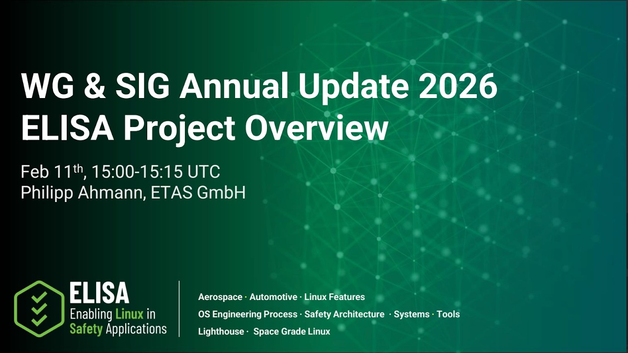 ELISA Project Overview – Annual Update - Feb 11, 2026 - (Philipp Ahmann, ETAS)