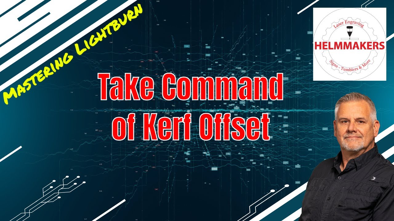 Become A Pro With Lightburn Kerf Offset!