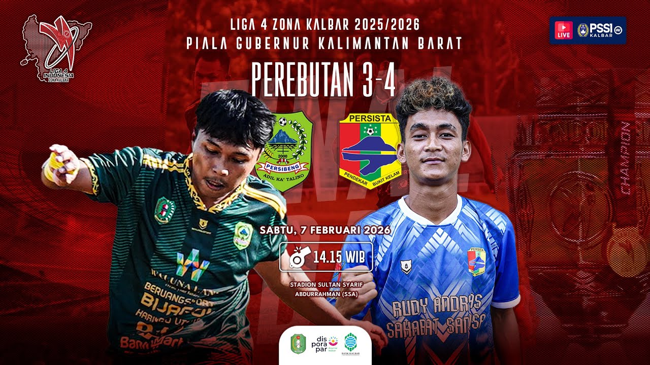 PERSIBENG VS PERSISTA - PEREBUTAN TEMPAT KE TIGA LIGA 4 PIALA GUBERNUR KALBAR 2025/2026