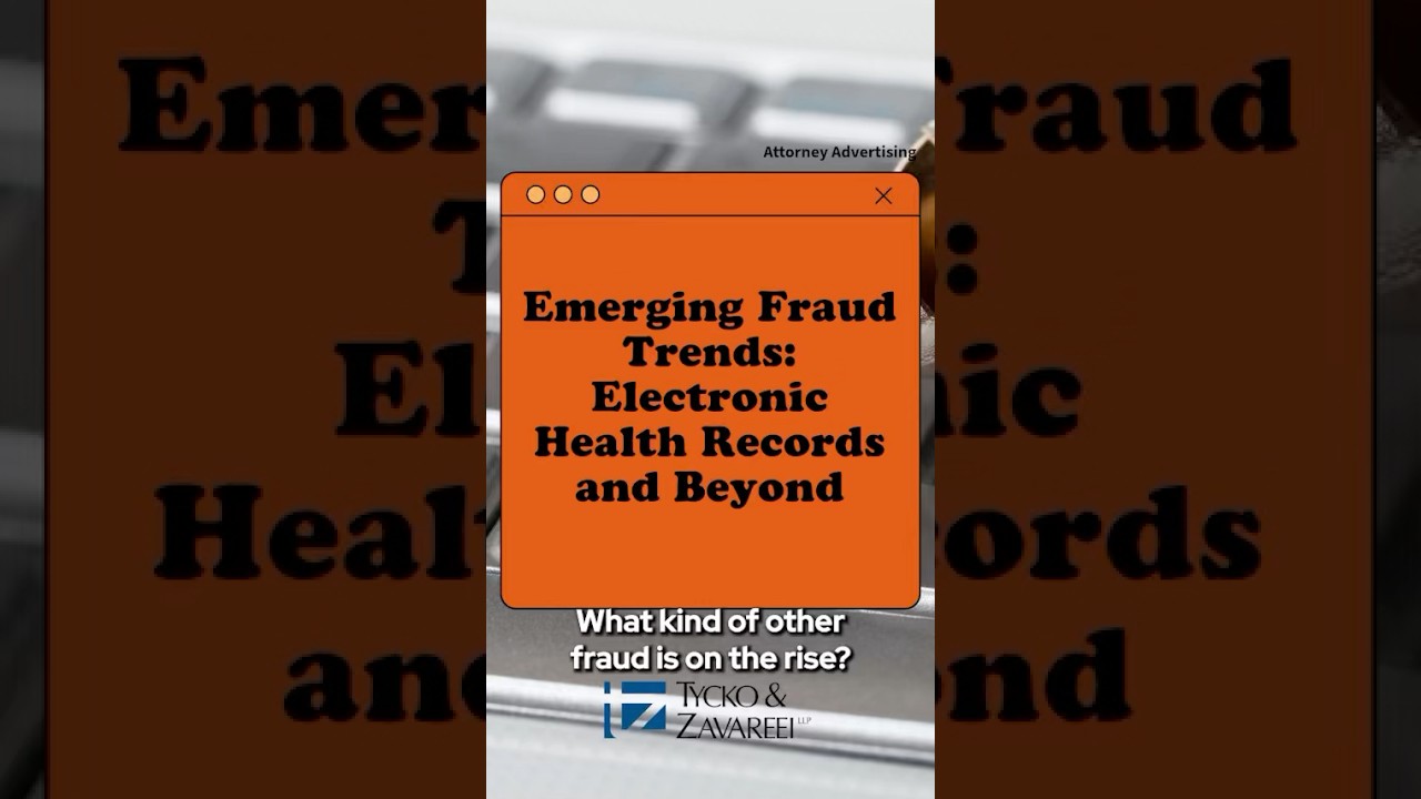 Emerging Fraud Trends: Electronic Medical Records