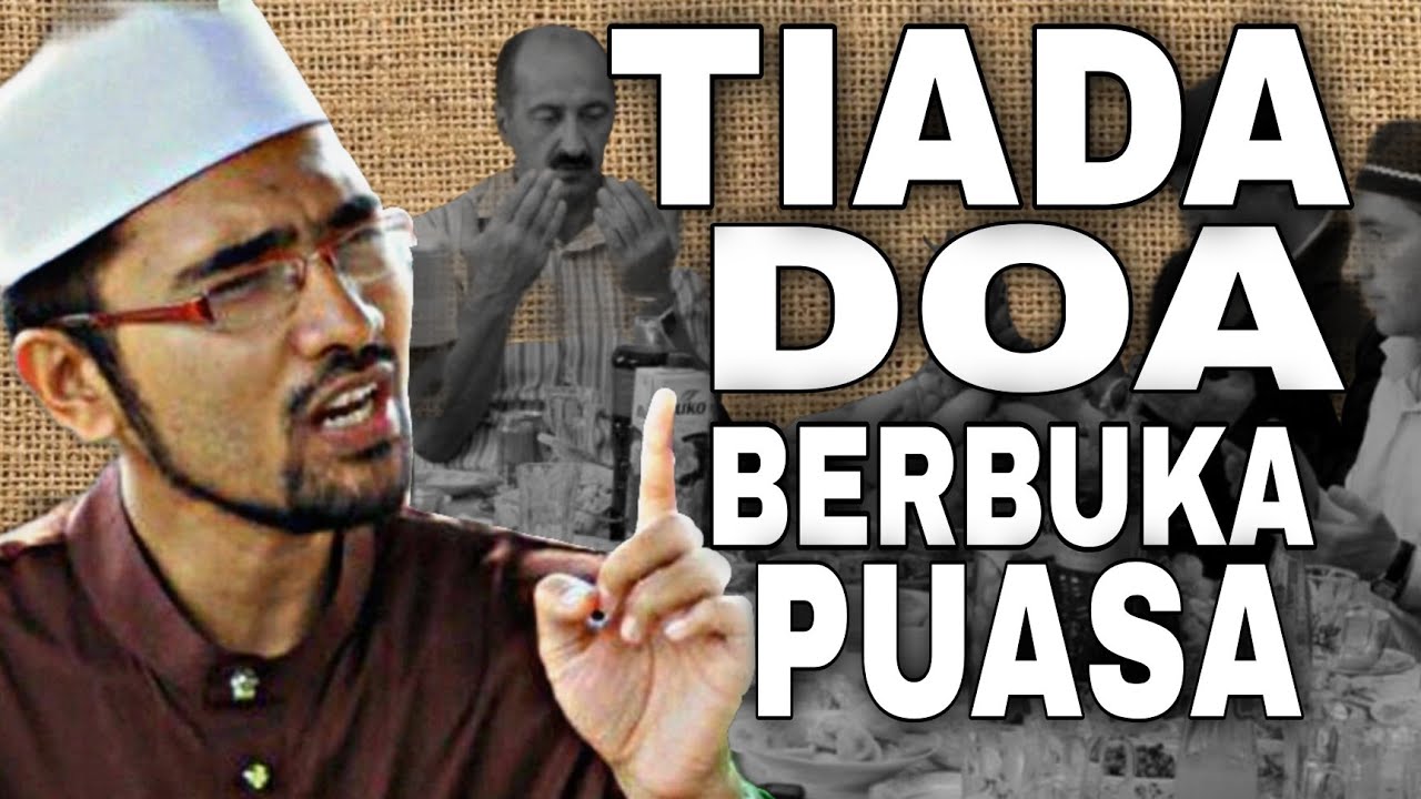 DOA BERBUKA PUASA DARI NABI SAW TIADA- DR ROZAIMI RAMLE