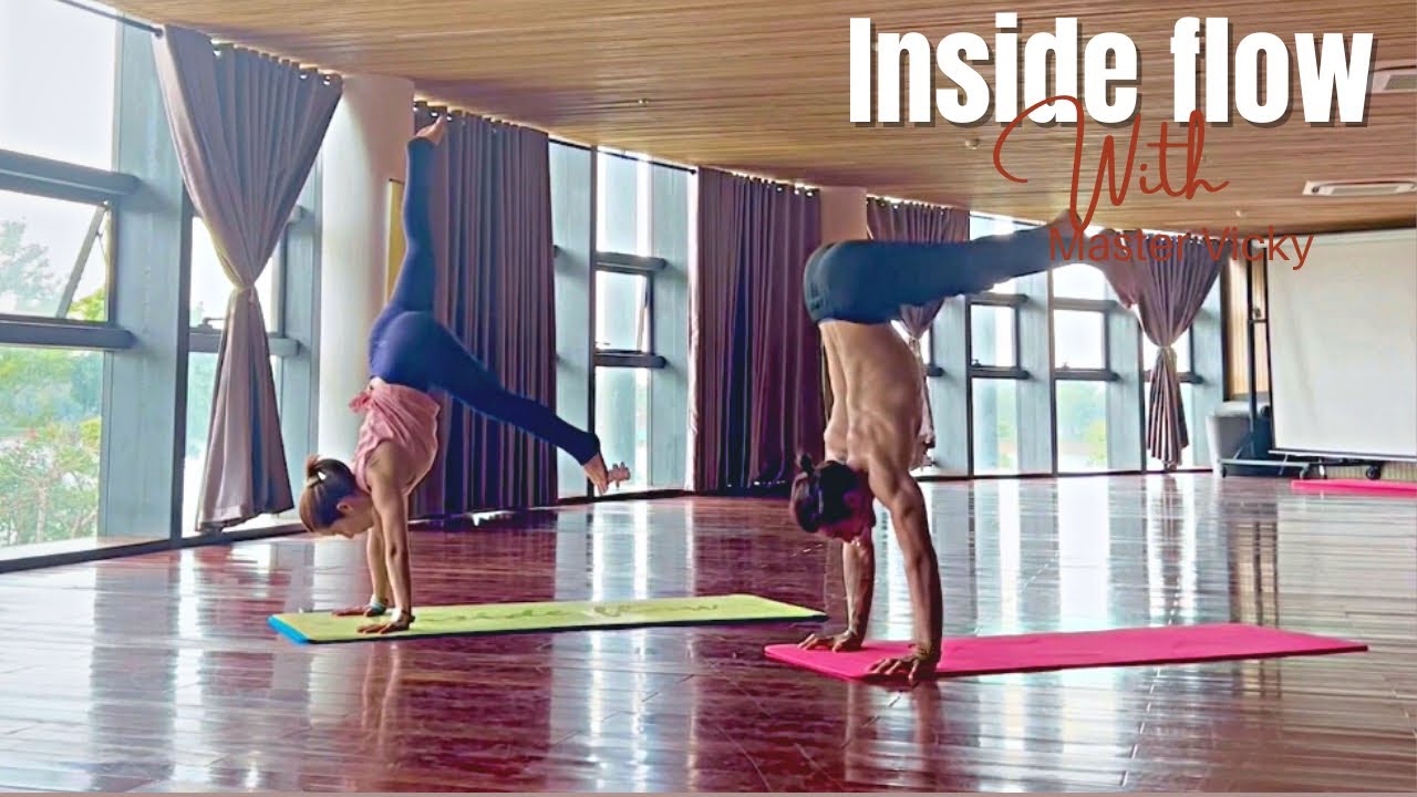Best | Inside Flow | Yoga | Love is a compass | with Master Vicky | 2022 | Miao.inside.vn
