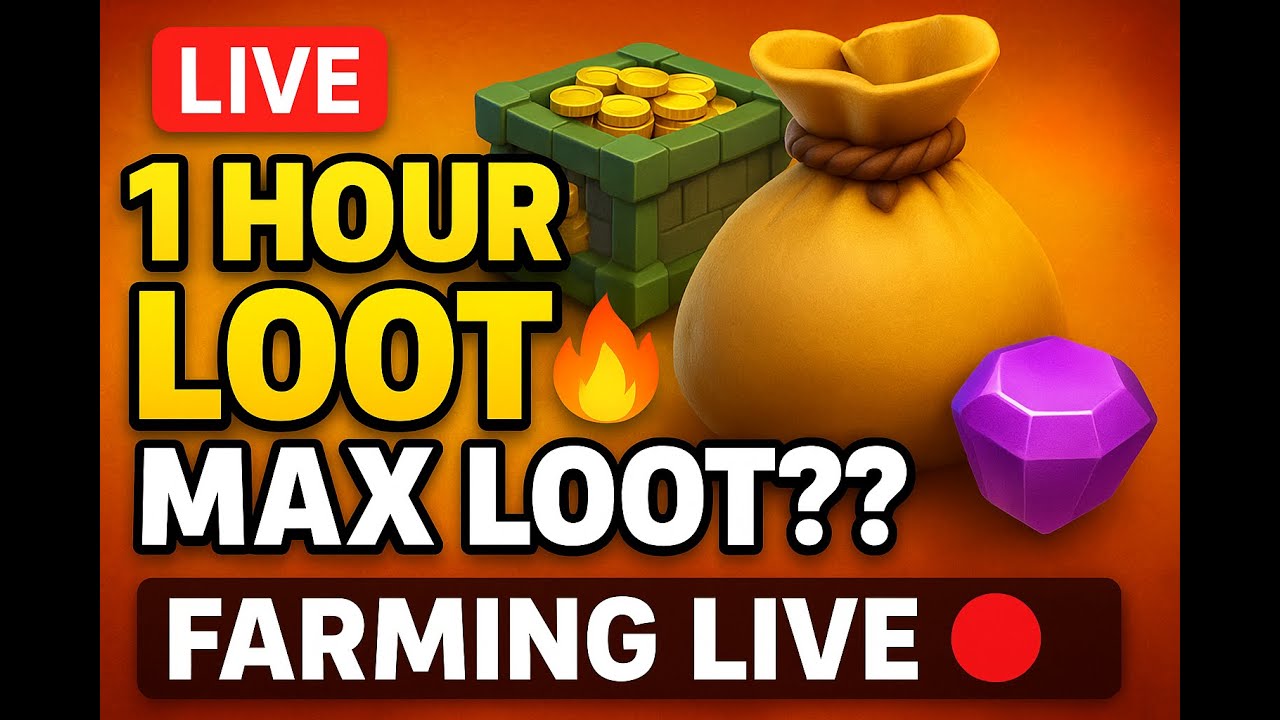 🔴 LIVE | 1 Hour Loot Challenge | Max Loot in COC?