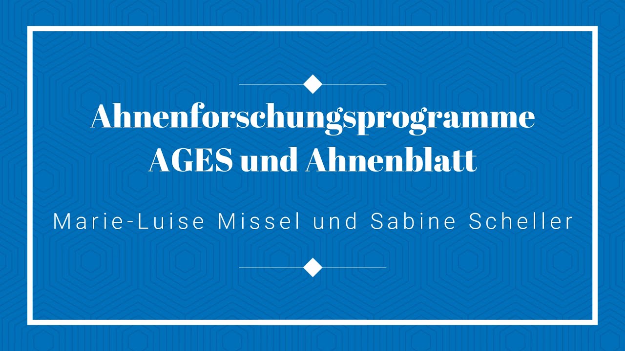 AGES und Ahnenblatt