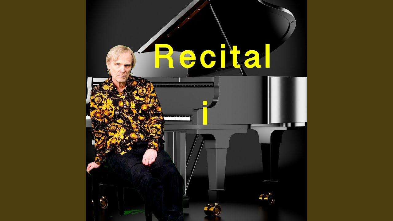 Recital I