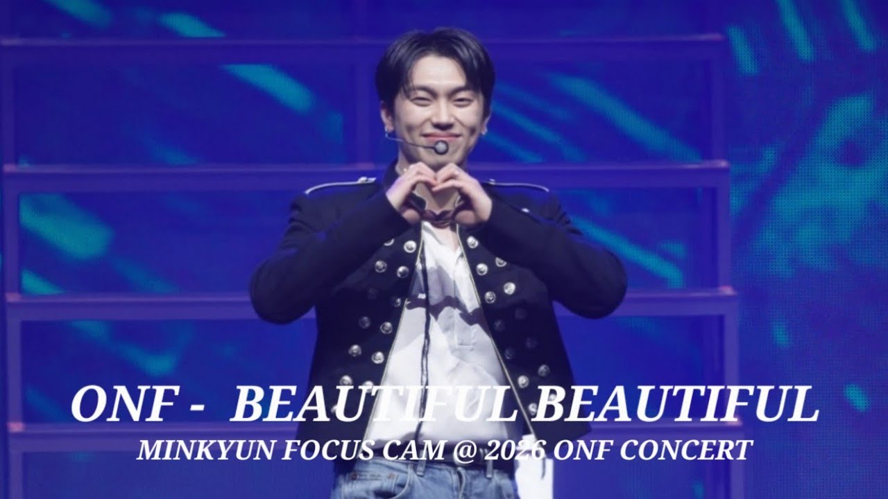 260111 온앤오프 ONF 민균 MINKYUN - Beautiful Beautiful 직캠 @ ONF CONCERT [THE MAP: BEYOND THE HORIZON]