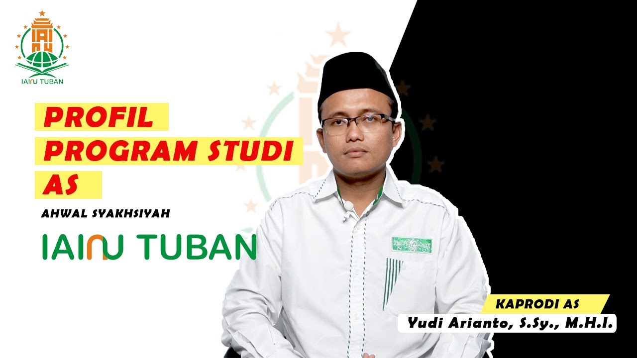 Profil Prodi Ahwal Syakhsiyah (Hukum Keluarga Islam) IAINU TUBAN