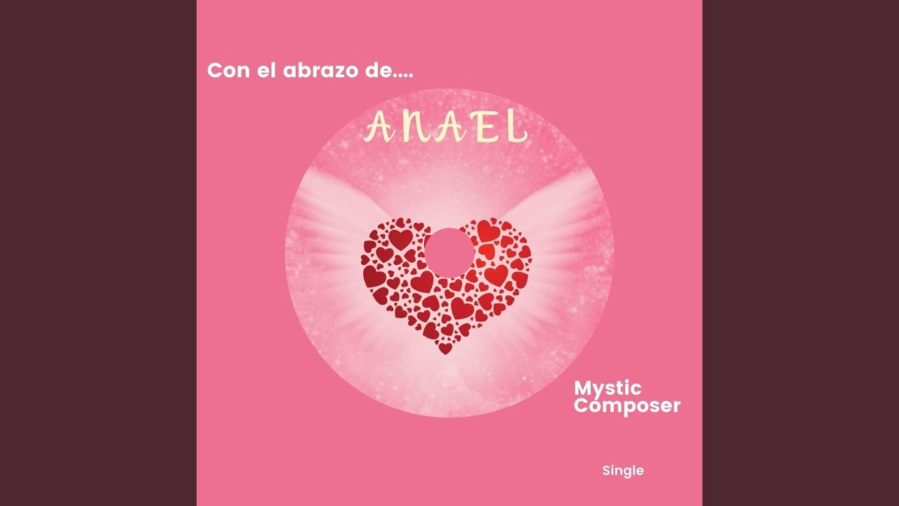 Con el Abrazo de... Anael