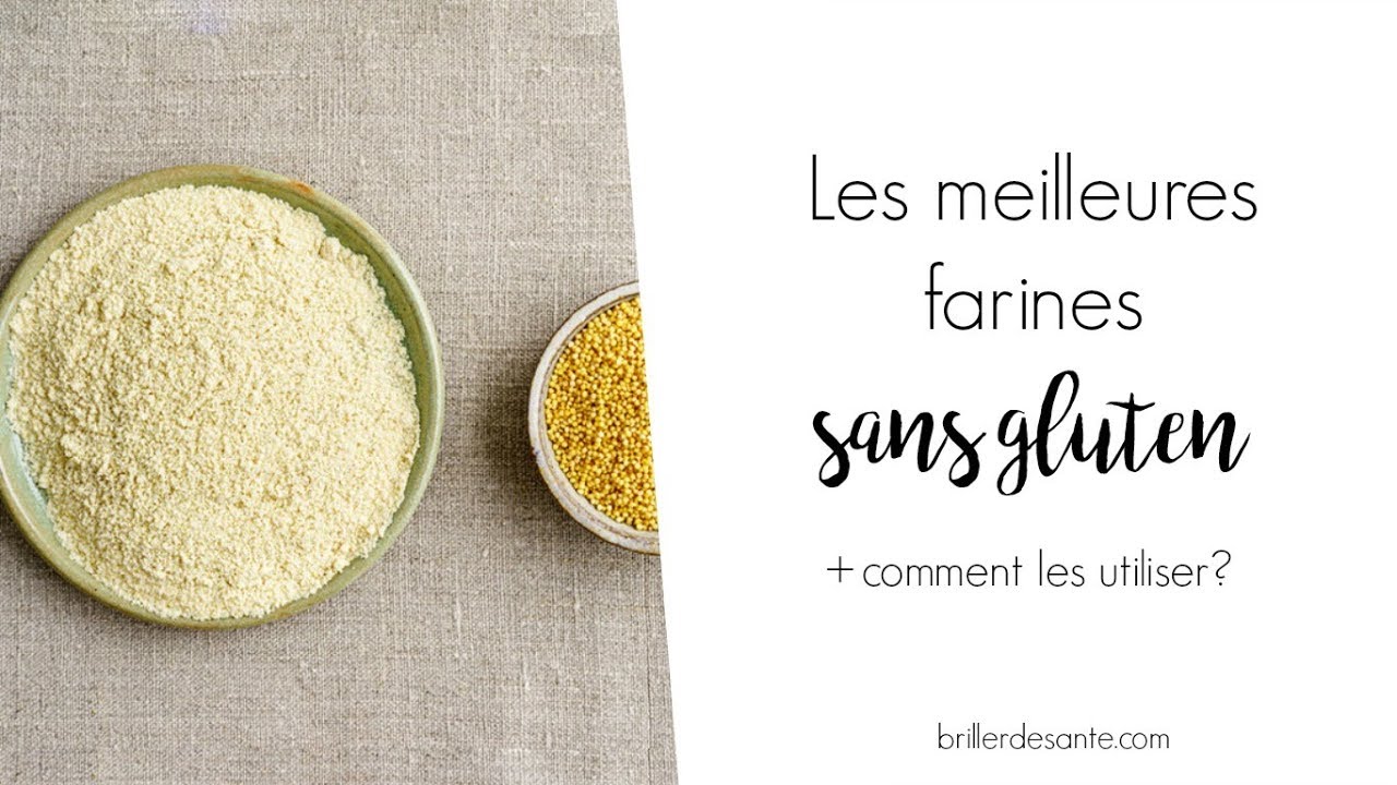 Les meilleures farines SANS GLUTEN