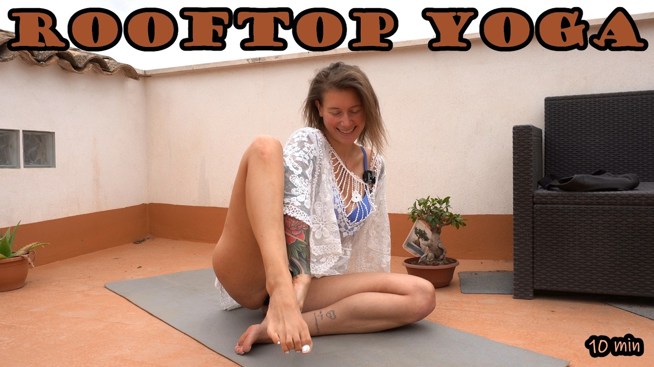 rooftop YOGA stretches // ENGLISH