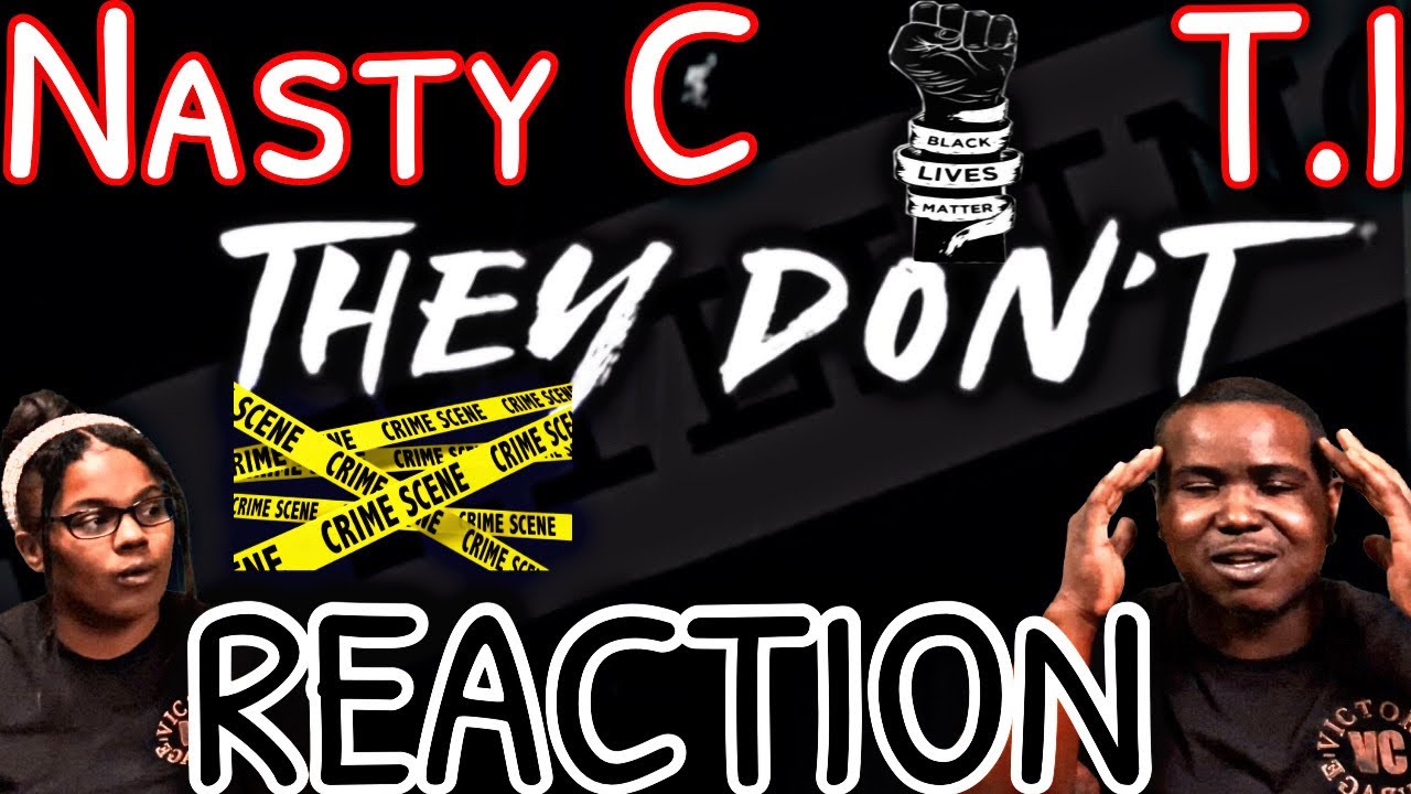 Nasty C & T.I. - They Don't [Official Audio] | Reaction