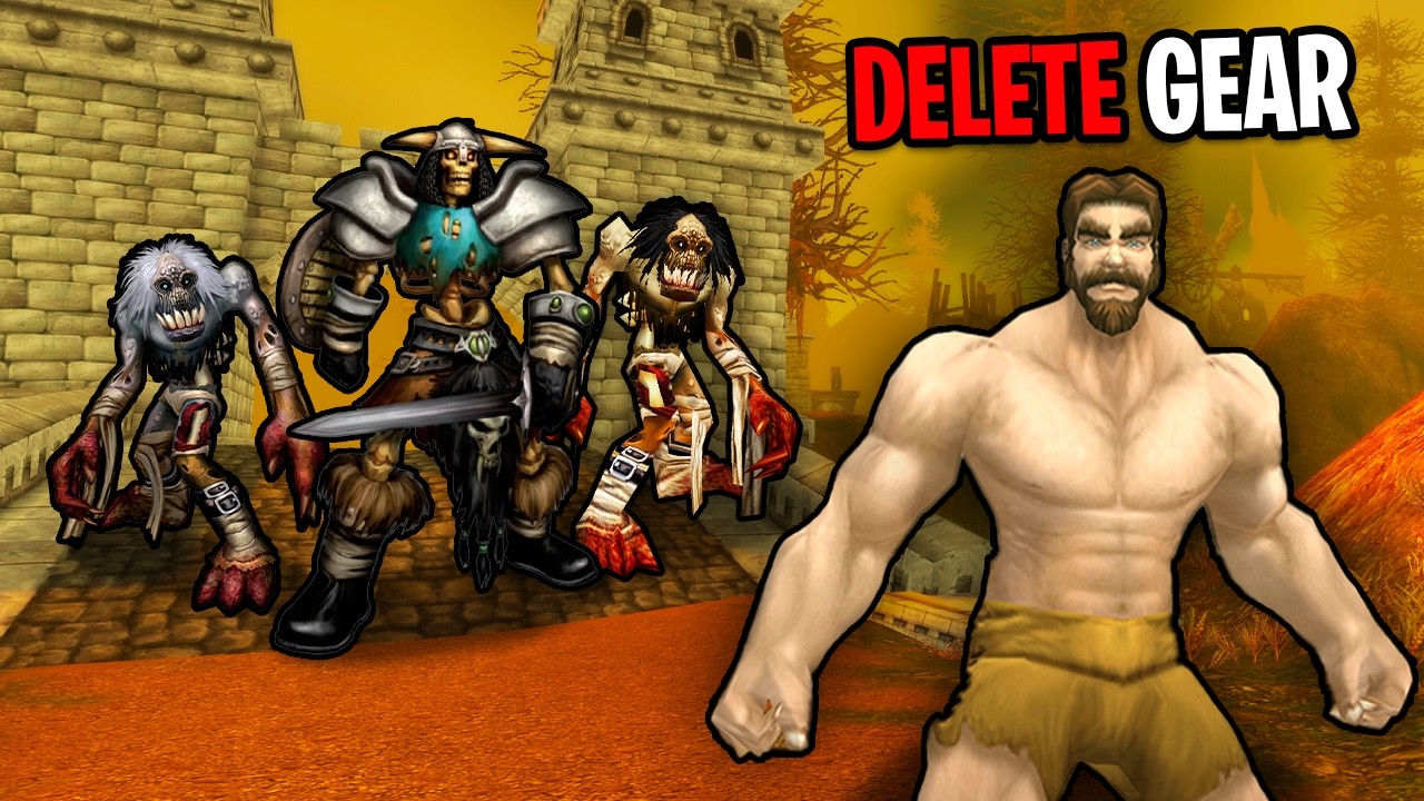 Surviving Hardcore WoW, But Each Level I Delete ALL Gear!