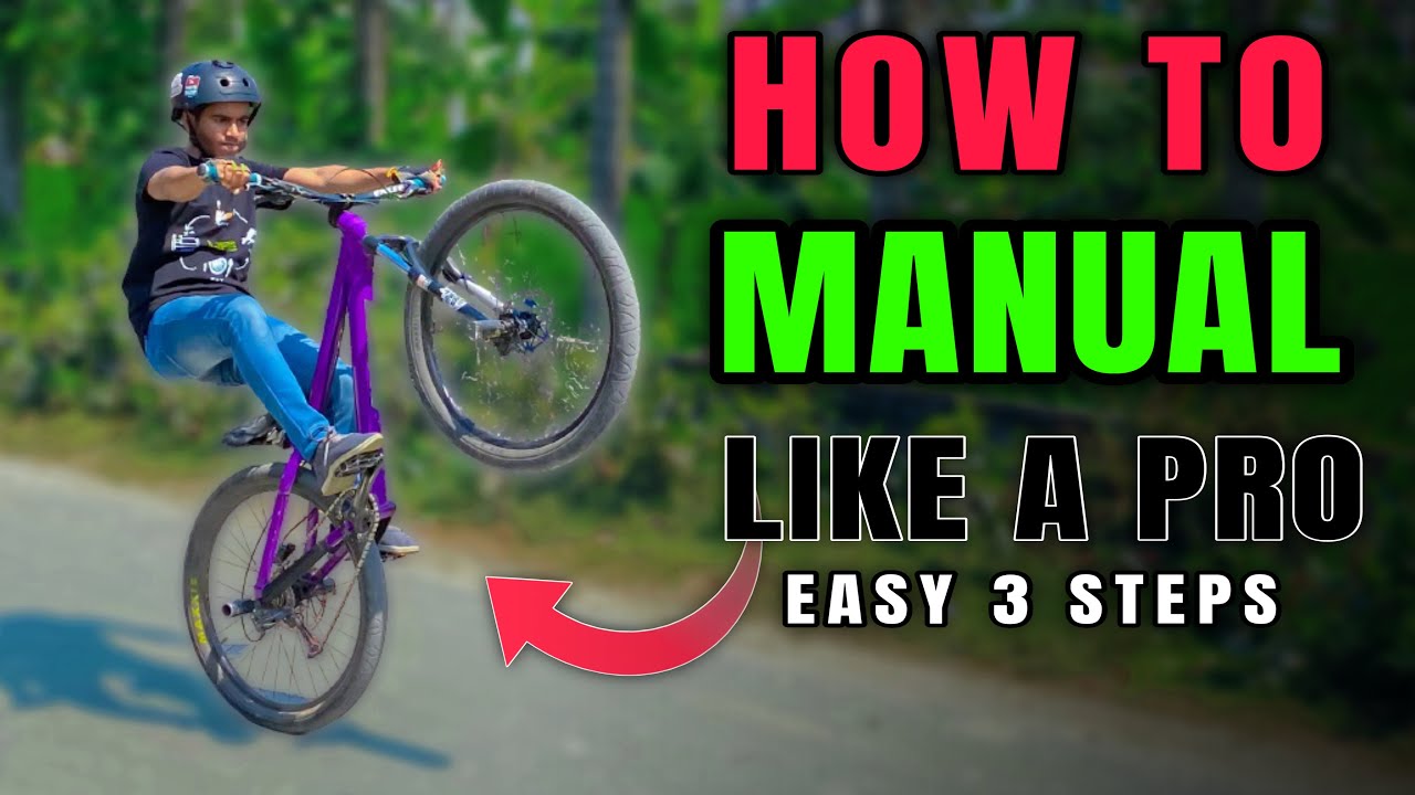 How to Manual in Cycle || Like a Pro || Easy 3 Steps || Stunt Saiful Islam
