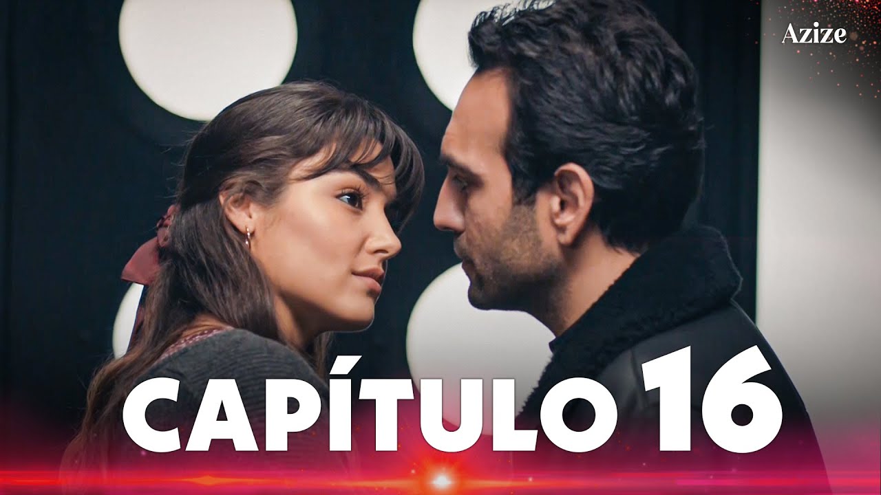 Azize - Capítulo 16