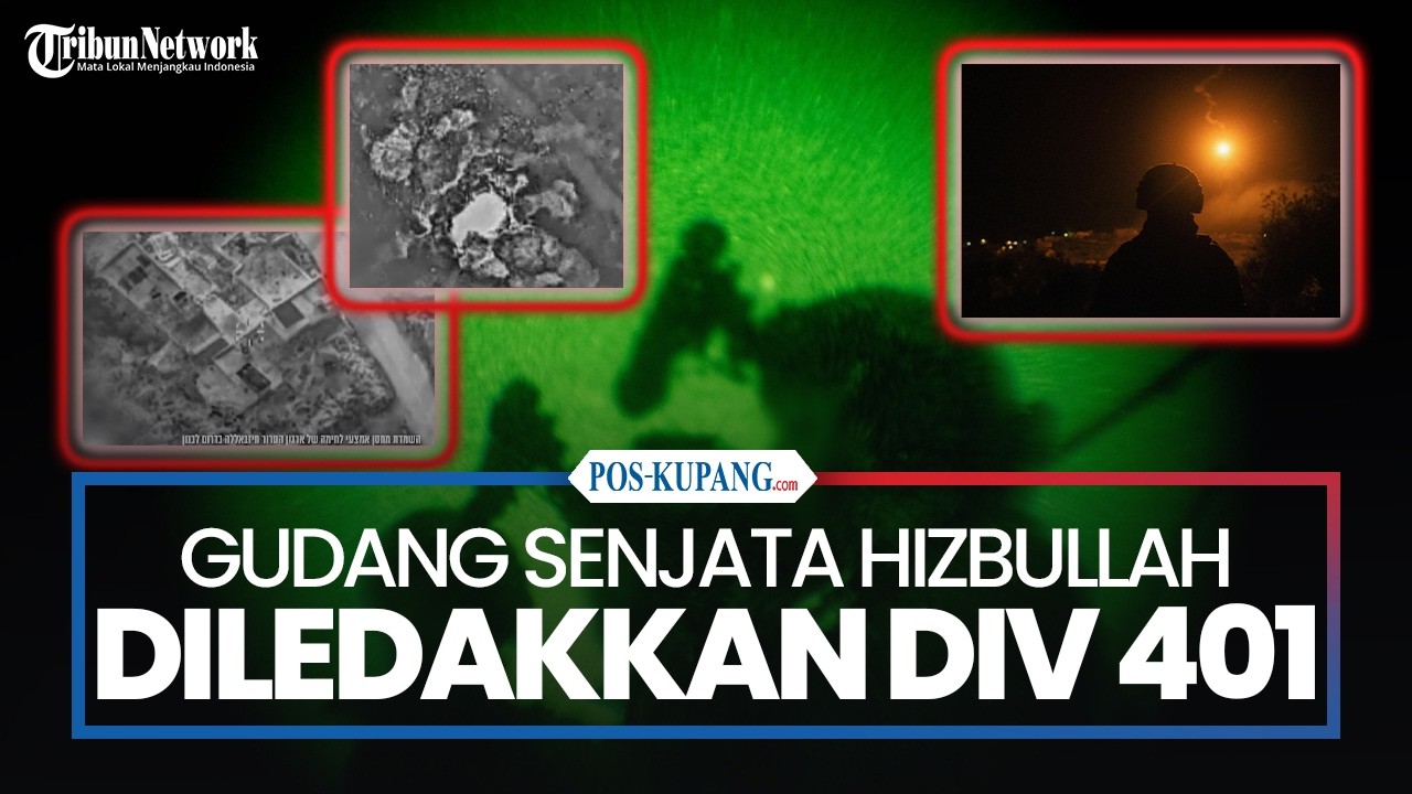 Divisi Infanteri 401 IDF Ledakkan Gudang Senjata Hizbullah di Lebanon Selatan