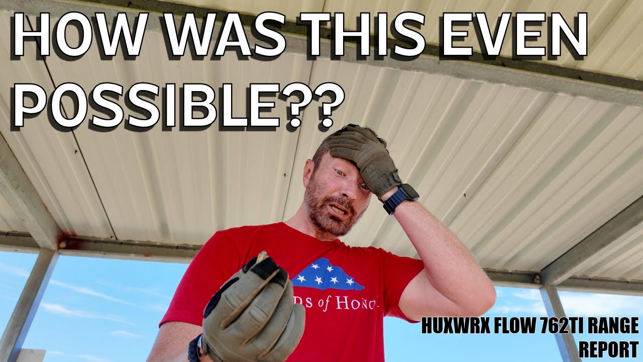 You Won't Believe What Happened at the Range (HUXWRX FLOW 762TI First Impressions)