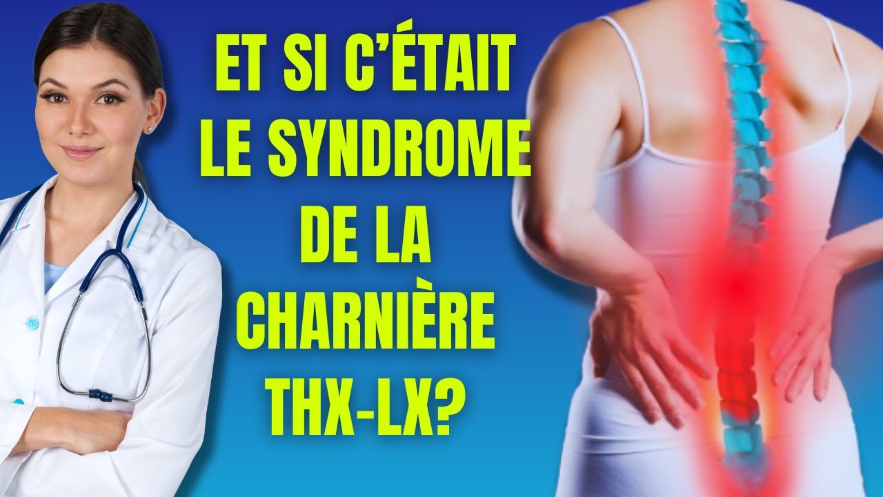 Douleur au milieu de la Colonne Vertebrale - Syndrome et solution à connaître