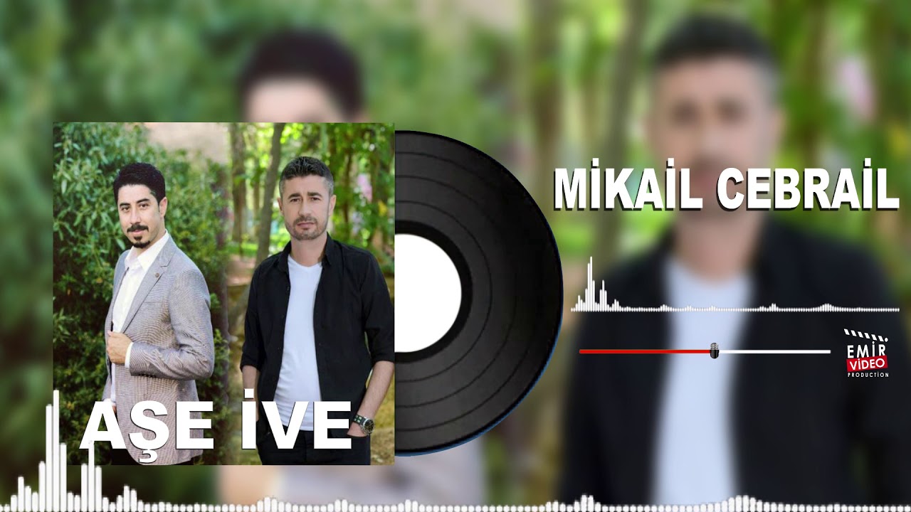 Mikail Cebrail Aşe İve 2021