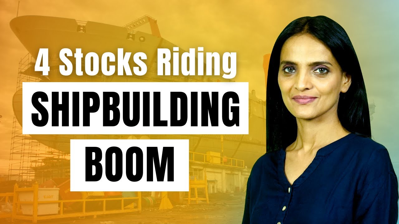 4 Stocks Riding India’s Shipbuilding Boom