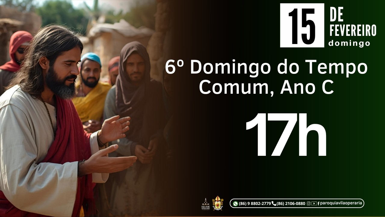 6º Domingo do Tempo Comum, Ano A, 15 de fevereiro