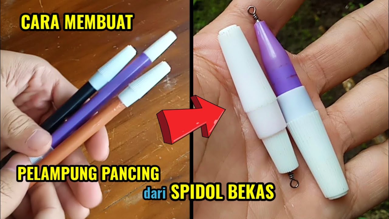 CARA MEMBUAT PELAMPUNG PANCING DARI SPIDOL BEKAS || FISHING FLOAT