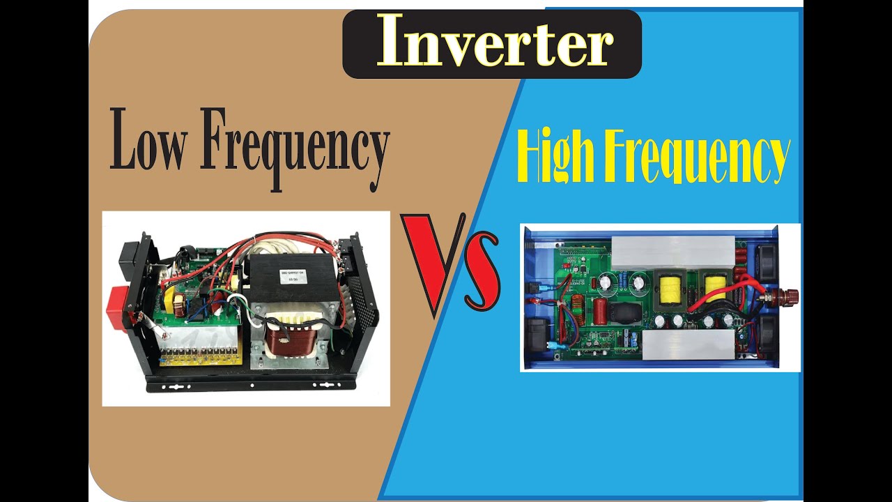 High-Frequency vs. Low-Frequency Inverters – Which One Is Right for You?