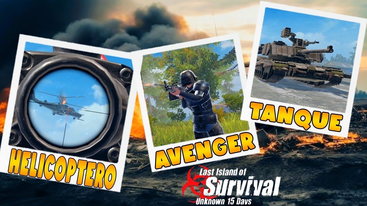 Así se elimina el Helicóptero el Avenger y el Tanque en BASE OPERACIONES | last island of survival