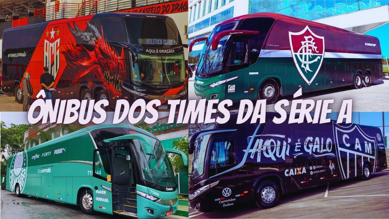 😮&Ocirc;NIBUS DOS TIMES DA S&Eacute;RIE A (SO &Ocirc;NIBUS BONITO)😮
