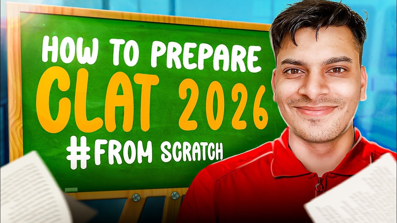 How to prepare for CLAT 2026 | CRACK in 1st Attempt