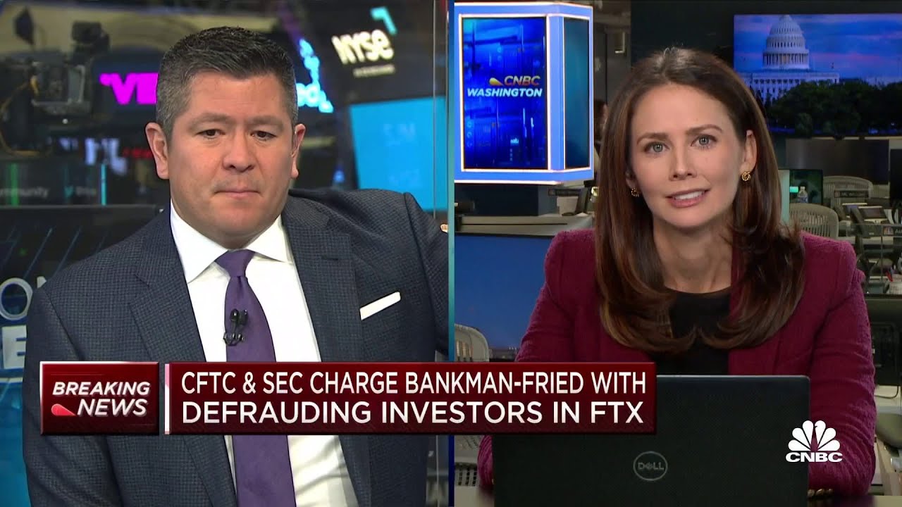 CFTC and SEC charge Bankman-Fried with defrauding investors in FTX